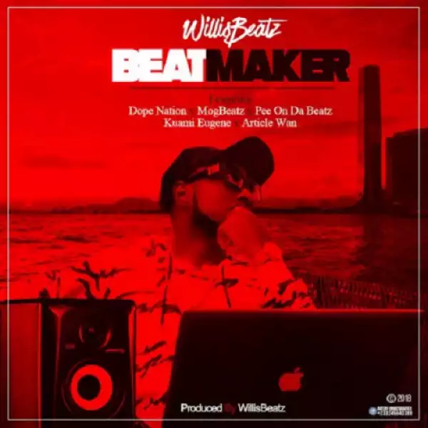WillisBeatz - Beatmaker ft. Kuami Eugene, MOG Beatz, Dope Nation, Pee On Da Beatz & Article Wan